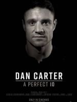 Watch Dan Carter: A Perfect 10 Niter