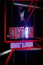 Watch WWE Countdown: Biggest Blunders Niter