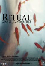 Watch Ritual - A Psychomagic Story Niter