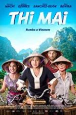 Watch Thi Mai, rumbo a Vietnam Niter
