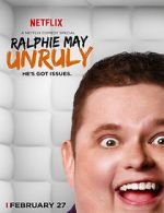 Watch Ralphie May: Unruly Niter