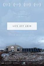 Watch Life off grid Niter