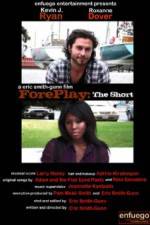 Watch ForePlay: The Short Niter