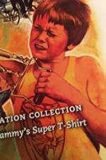 Watch Sammy\'s Super T-Shirt Niter