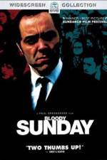 Watch Bloody Sunday Niter