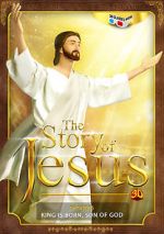 Watch The Story of Jesus 3D Niter