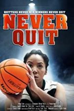 Watch Never Quit Niter