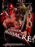 Watch The Summer of Massacre Niter