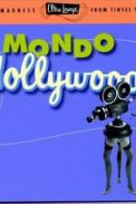 Watch Mondo Hollywood Niter