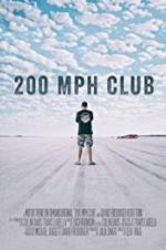 Watch 200 MPH Club Niter