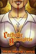 Watch Catholic Ghoulgirls Niter