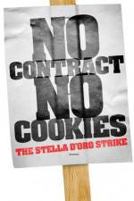 Watch No Contract No Cookies The Stella D'Oro Strike Niter