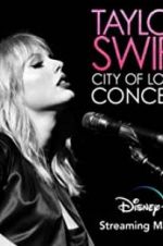Watch Taylor Swift City of Lover Concert Niter