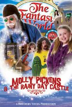 Watch Molly Pickens and the Rainy Day Castle Niter