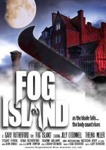 Watch Fog Island Niter