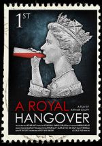 Watch A Royal Hangover Niter