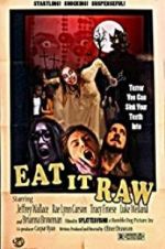 Watch Eat It Raw Niter