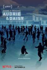 Watch Audrie & Daisy Niter
