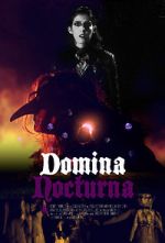 Watch Domina Nocturna Niter