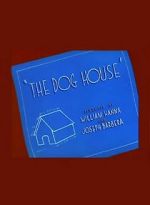 Watch The Dog House Niter