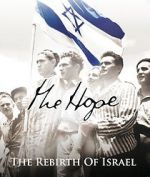 Watch The Hope: The Rebirth of Israel Niter