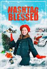 Watch Hashtag Blessed: The Movie Niter