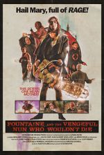 Watch Fountaine and the Vengeful Nun Who Wouldn\'t Die Niter