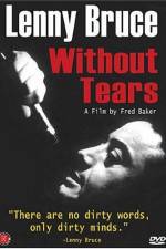 Watch Lenny Bruce Without Tears Niter