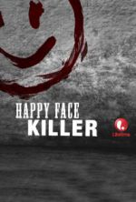 Watch Happy Face Killer Niter