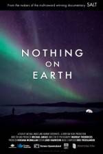Watch Nothing on Earth Niter