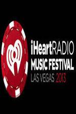 Watch iHeartRadio Music Festival Las Vegas Niter