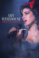 Watch Amy Winehouse: The Final Goodbye Niter