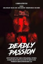 Watch Deadly Passion Niter