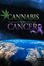 Watch Cannabis v.s Cancer Niter