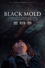 Watch Black Mold Niter