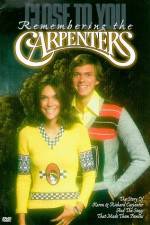 Watch Close to You Remembering the Carpenters Niter