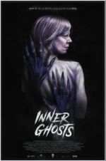 Watch Inner Ghosts Niter
