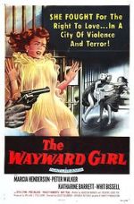 Watch The Wayward Girl Niter