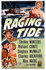 Watch The Raging Tide Niter
