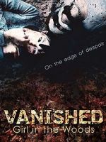 Watch Vanished Girl in the Woods Niter