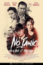 Watch No Panic, With a Hint of Hysteria Niter