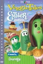 Watch VeggieTales Esther the Girl Who Became Queen Niter