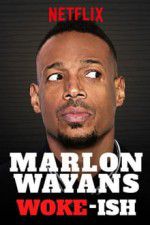 Watch Marlon Wayans: Woke-ish Niter