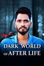 Watch Dark World of After Life Niter