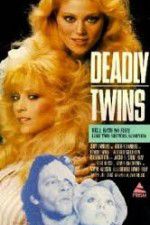 Watch Deadly Twins Niter