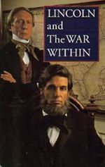 Watch Lincoln and the War Within Niter