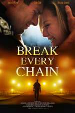 Watch Break Every Chain Niter