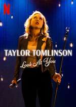 Watch Taylor Tomlinson: Look at You Niter