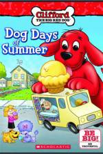 Watch Clifford Dog Days Of Summer Niter