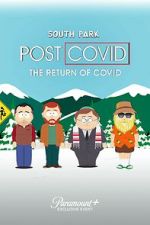 Watch South Park: Post Covid - The Return of Covid Niter